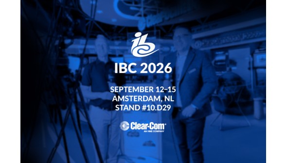 Η Clear-Com στην IBC 2026 Η επόμενη γενιά επαγγελματικών επικοινωνιών Η Clear-Com στην IBC 2026 Η επόμενη γενιά επαγγελματικών επικοινωνιών